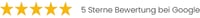5 Sterne bei Google 5 Sterne bei Google
